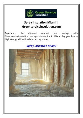 Spray Insulation Miami  Greenserviceinsulation.com