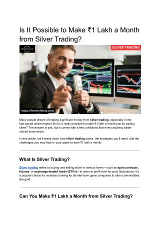 Is It Possible to Make ₹1 Lakh a Month from Silver Trading