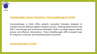 Cutting-Edge Cancer Solutions: Immunotherapy in Delhi