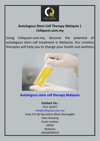 Autologous Stem Cell Therapy Malaysia | Cellquest.com.my