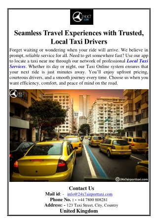 Seamless Travel Experiences with Trusted, Local Taxi Drivers