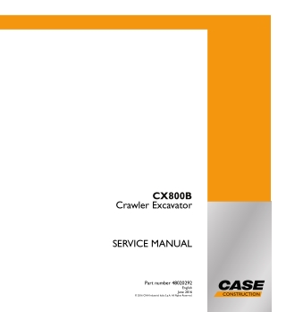 CASE CX800B Crawler Excavator Service Repair Manual Instant Download