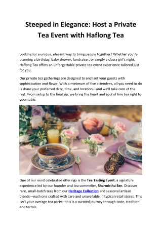 Host an Elegant Private Tea Experience with Haflong Tea