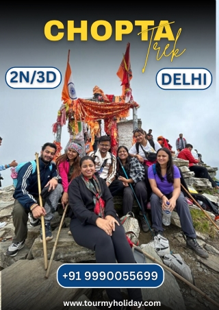Tungnath Chandrashila Trek from Delhi 2025| Tourmyholiday