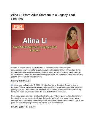 Alina Li_ From Adult Stardom to a Legacy That Endures