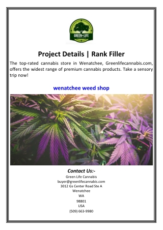 Wenatchee Weed Shop  Greenlifecannabis.com