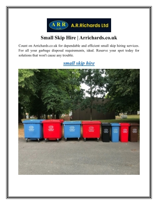 Small Skip Hire  Arrichards.co.uk