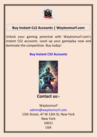 Buy Instant Cs2 Accounts Waytosmurf.com
