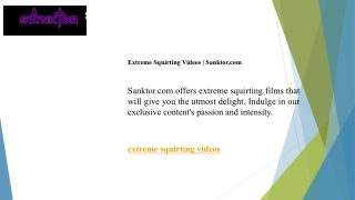 Extreme Squirting Videos  Sanktor.com