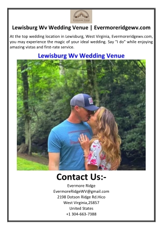 Lewisburg Wv Wedding Venue | Evermoreridgewv.com