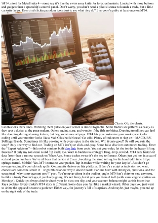 mt4 short for metatrader 4 some say it s like