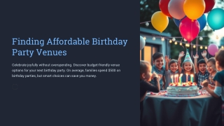 Discover Affordable Birthday Party Venues for Every Celebration