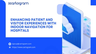 enhancing patient and visitor experiences with