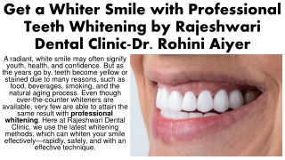 Get a Whiter Smile with Professional Teeth Whitening by Rajeshwari Dental Clinic-Dr. Rohini Aiyer