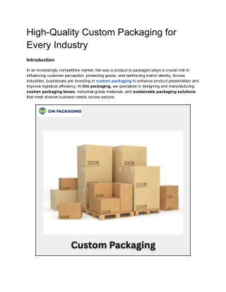 high quality custom packaging for every industry