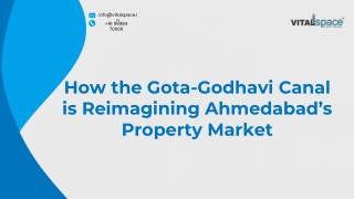 How the Gota-Godhavi Canal is Reimagining Ahmedabad’s Property Market
