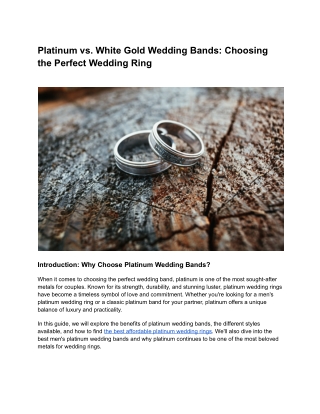 Platinum vs. White Gold: Which Wedding Band Will Last Longer?