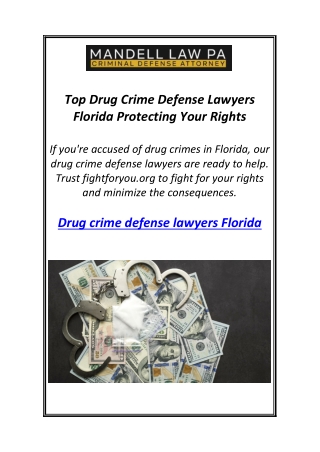 Top Drug Crime Defense Lawyers Florida Protecting Your Rights