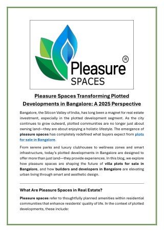 Pleasure Spaces Transforming Plotted Developments in Bangalore  A 2025 Perspective