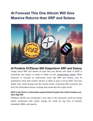 AI Forecast This One Altcoin Will Give Massive Returns than XRP and Solana