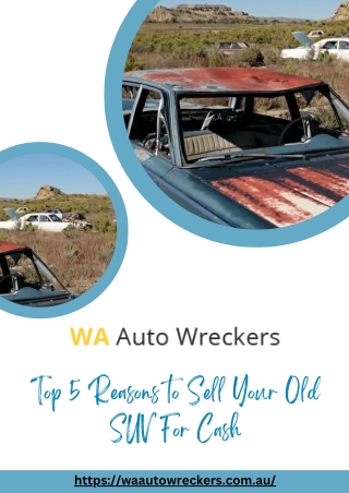 Top 5 Reasons to Sell Your Old SUV For Cash
