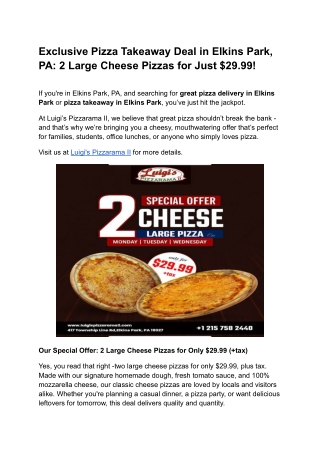 Exclusive Pizza Takeaway Deal in Elkins Park, PA – 2 Large Cheese Pizzas for $29