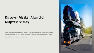 discover alaska a land of majestic beauty