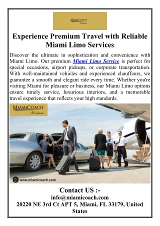 Experience Premium Travel with Reliable Miami Limo Services