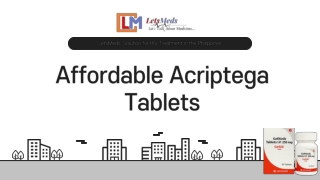 Buy Affordable Acriptega Tablets in the Philippines