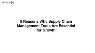 5 reasons why supply chain management tools are essential for growth
