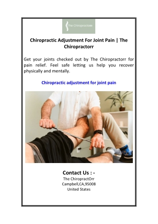Chiropractic Adjustment For Joint Pain  The Chiropractorr