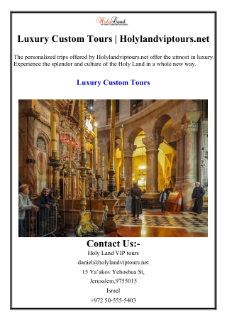 luxury custom tours holylandviptours net