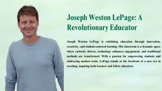 joseph weston lepage a revolutionary educator