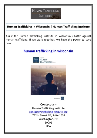 Human Trafficking In Wisconsin  Human Trafficking Institute