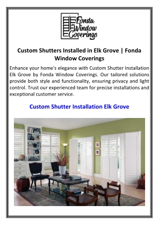 custom shutters installed in elk grove fonda