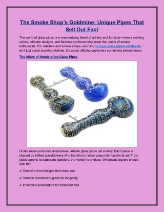 The Smoke Shop’s Goldmine Unique Pipes That Sell Out Fast