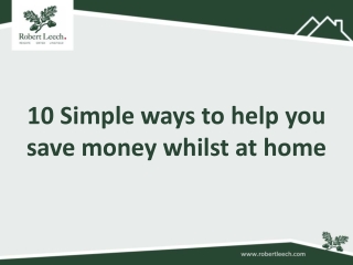 10 Simple ways to help you save money whilst at home