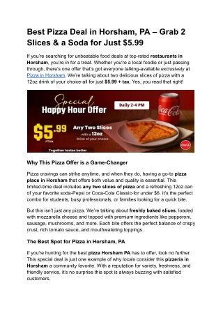Best Pizza Deal in Horsham, PA – Grab 2 Slices & a Soda for Just $5