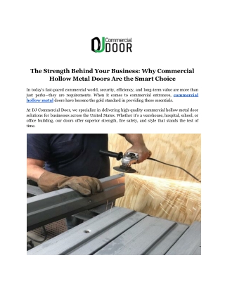 The Strength Behind Your Business_ Why Commercial Hollow Metal Doors Are the Smart Choice
