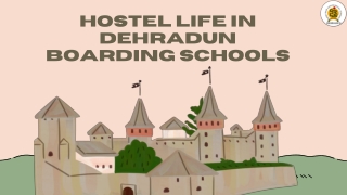 Hostel Life in Dehradun Boarding Schools