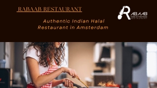 Rabaab Restaurant: Authentic Indian Halal Restaurant in Amsterdam