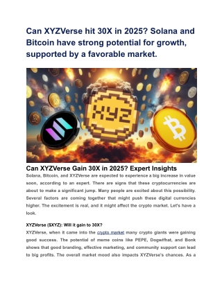 Can XYZVerse hit 30X in 2025? Solana and Bitcoin have strong potential for growt