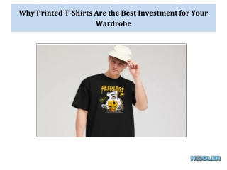 Why Printed T-Shirts Are the Best Investment for Your Wardrobe