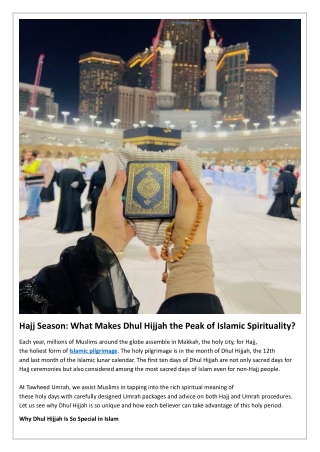 Hajj Season: What Makes Dhul Hijjah the Peak of Islamic Spirituality?