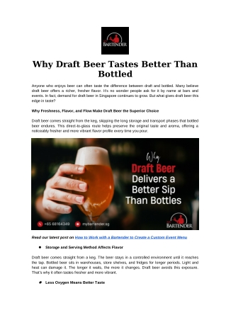 why draft beer tastes better than bottled