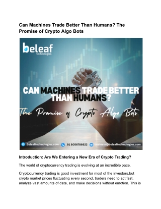 Can Machines Trade Better Than Humans? The Promise of Crypto Algo Bots