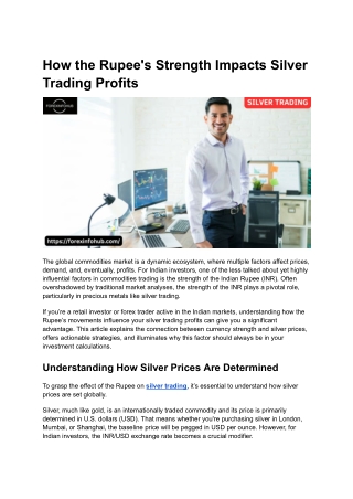 How the Rupee's Strength Impacts Silver Trading Profits