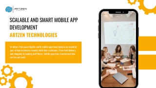 How Artzen Technologies Delivers Scalable and Smart Mobile App Development