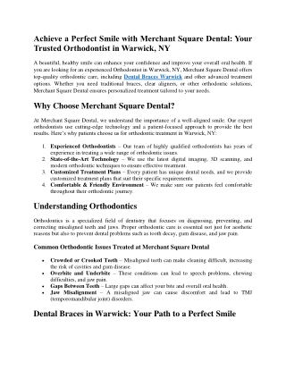 Achieve a Perfect Smile with Merchant Square Dental Your Trusted Orthodontist in Warwick, NY