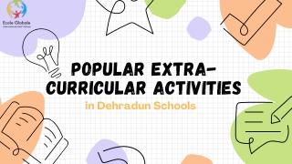 Popular Extra-Curricular Activities in Dehradun Schools